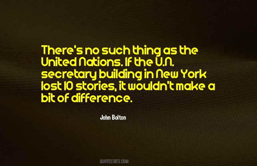 Quotes About The U.n #200719