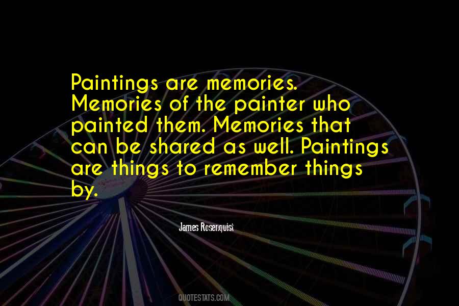 Quotes About Shared Memories #1740213