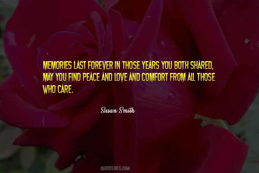 Quotes About Shared Memories #1819871