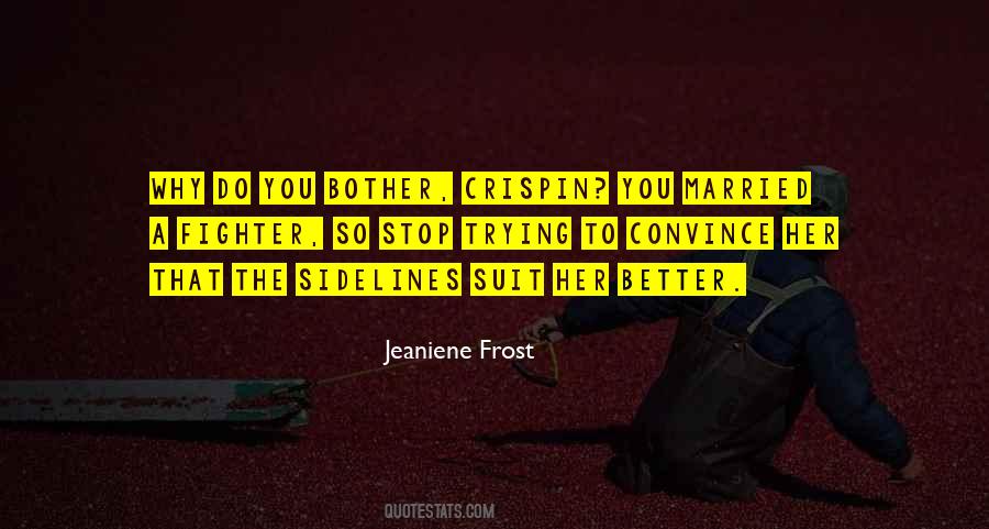 Quotes About Trying To Be Better Than Others #51074