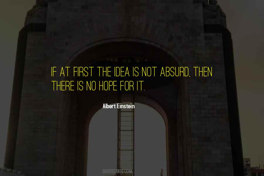 Quotes About There Is No Hope #608275