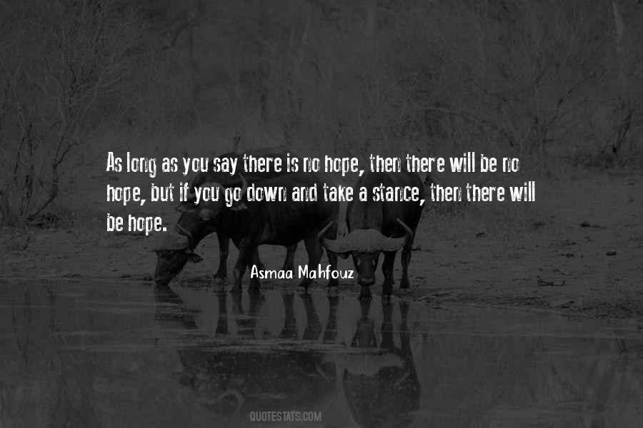 Quotes About There Is No Hope #72124