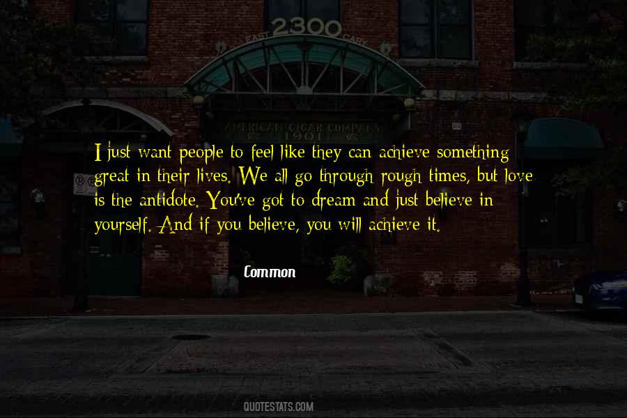 Quotes About Believe And Dream #418813