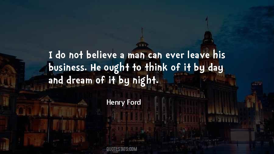 Quotes About Believe And Dream #634356
