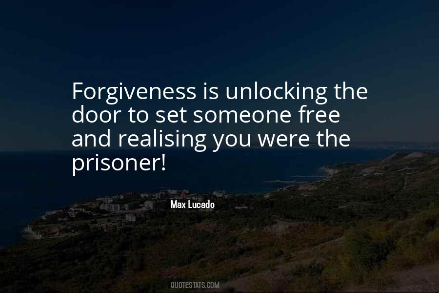 Quotes About Forgiveness Prisoner #443857