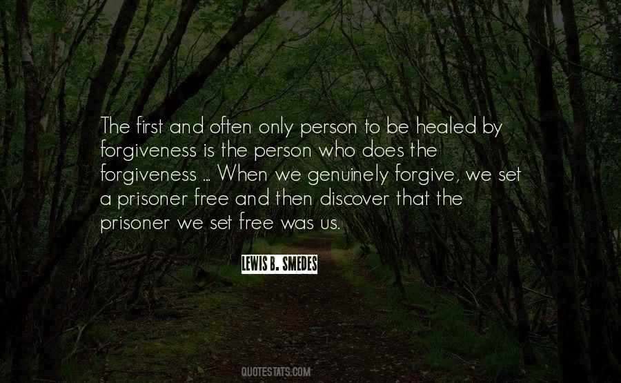 Quotes About Forgiveness Prisoner #621039