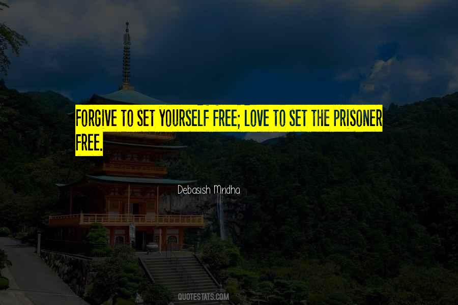 Quotes About Forgiveness Prisoner #828412