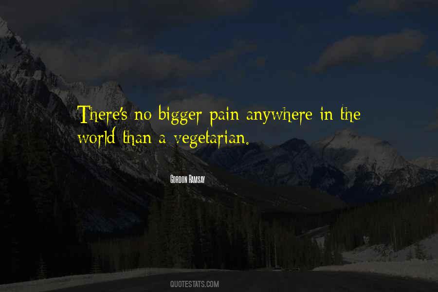 Bigger World Quotes #443004