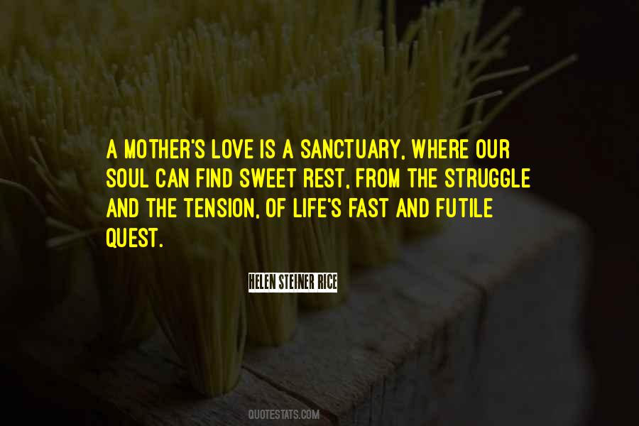 Quotes About A Mother's Love #1544833