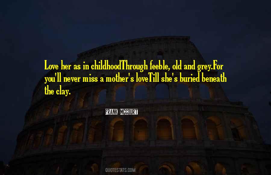 Quotes About A Mother's Love #1590921