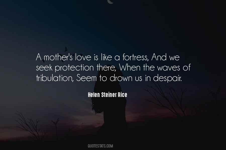 Quotes About A Mother's Love #1606362