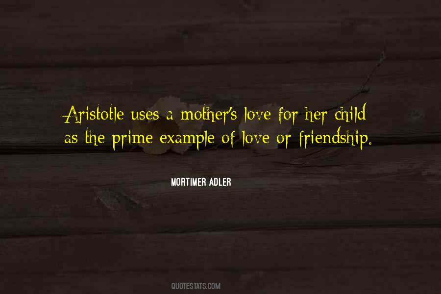 Quotes About A Mother's Love #1784349