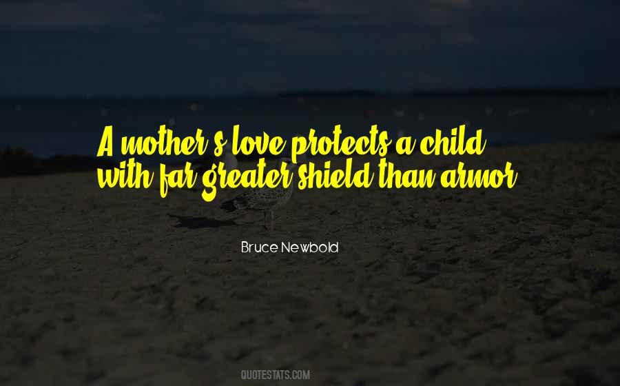 Quotes About A Mother's Love #1792307