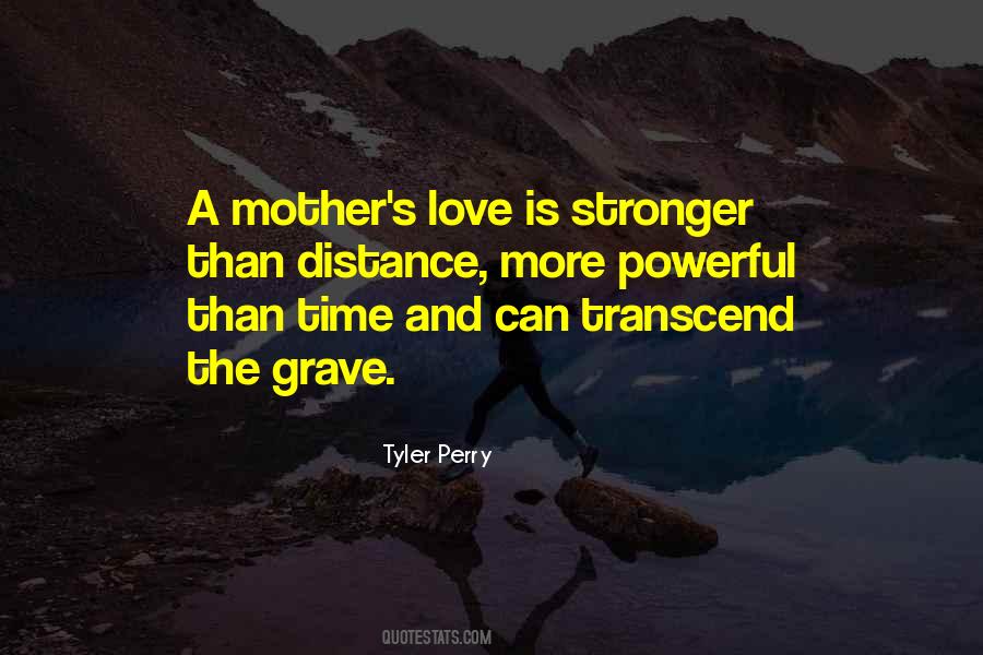 Quotes About A Mother's Love #588895