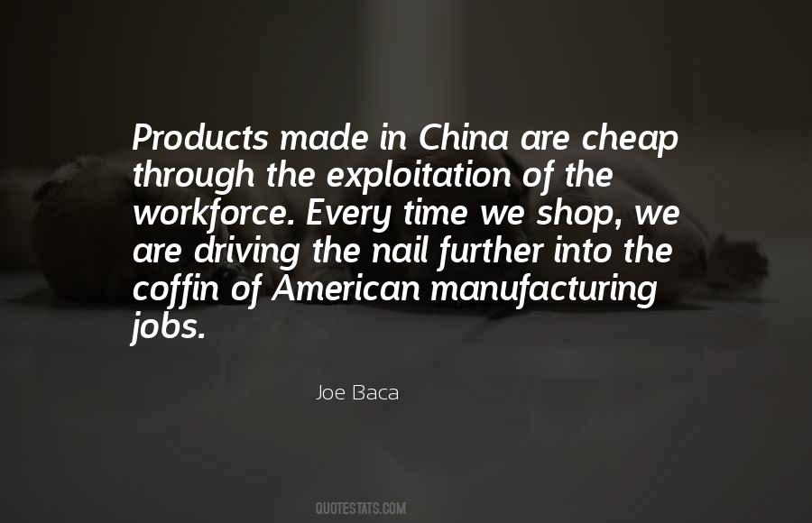 Quotes About Manufacturing Jobs #1847201