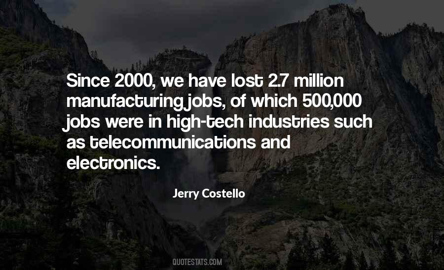 Quotes About Manufacturing Jobs #60313