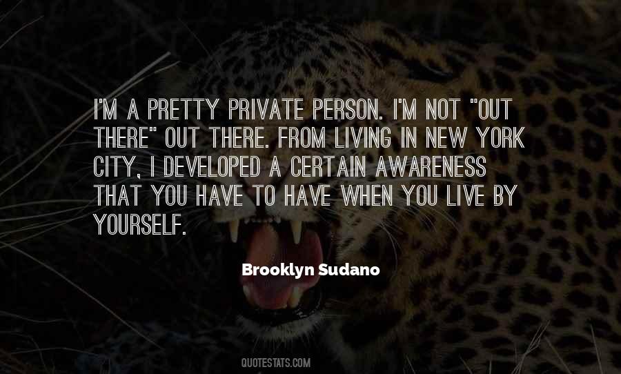Quotes About Living By Yourself #960131