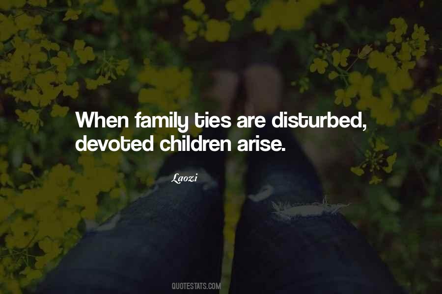 Quotes About Family Ties #1431910