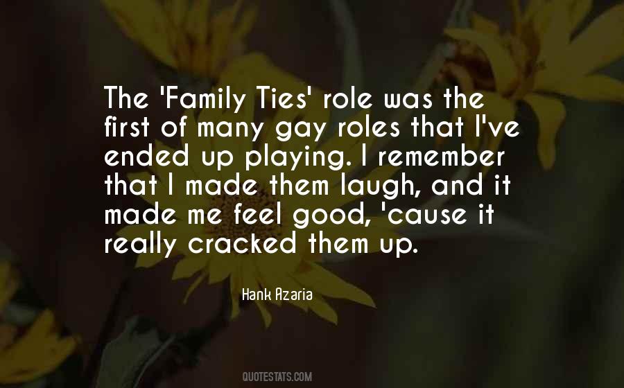 Quotes About Family Ties #174804