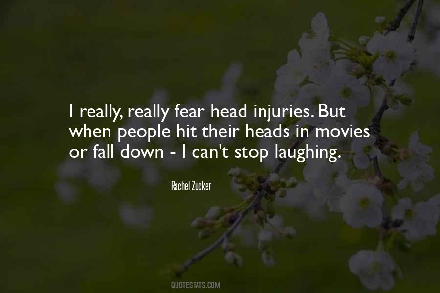 Quotes About Head Injuries #155399