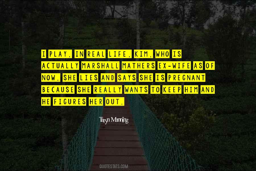 Quotes About Wife And Life #227595
