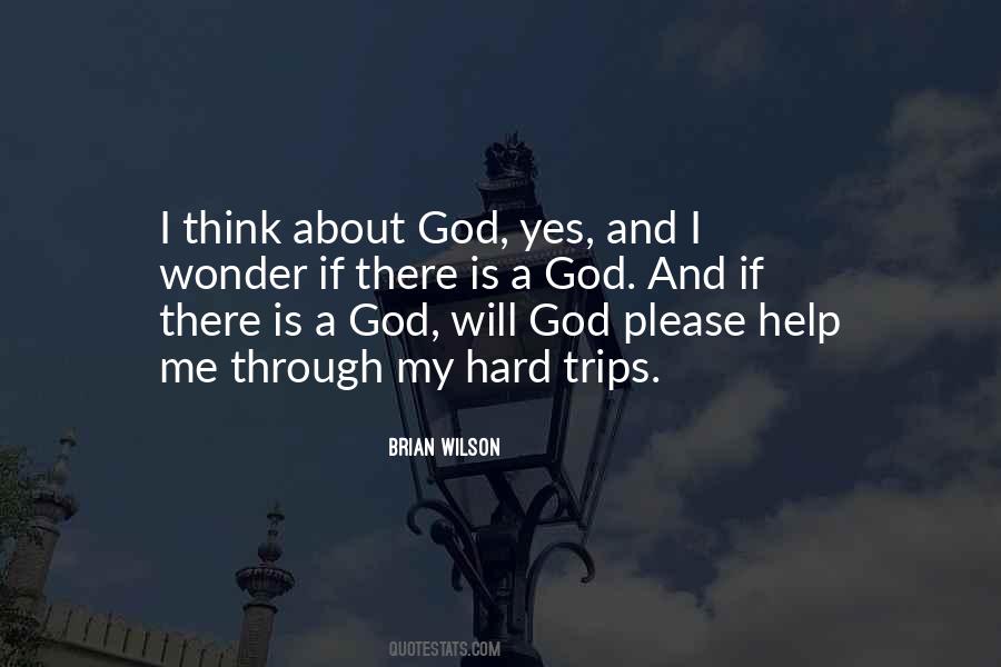 Quotes About God Will Help Me #907593