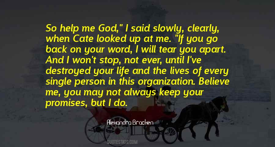 Quotes About God Will Help Me #912612