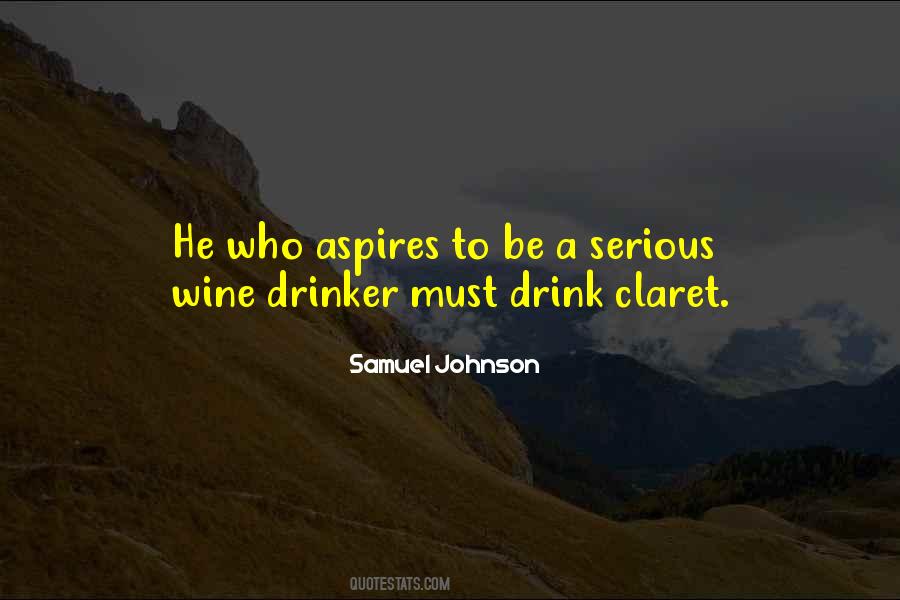 Claret Wine Quotes #1396771