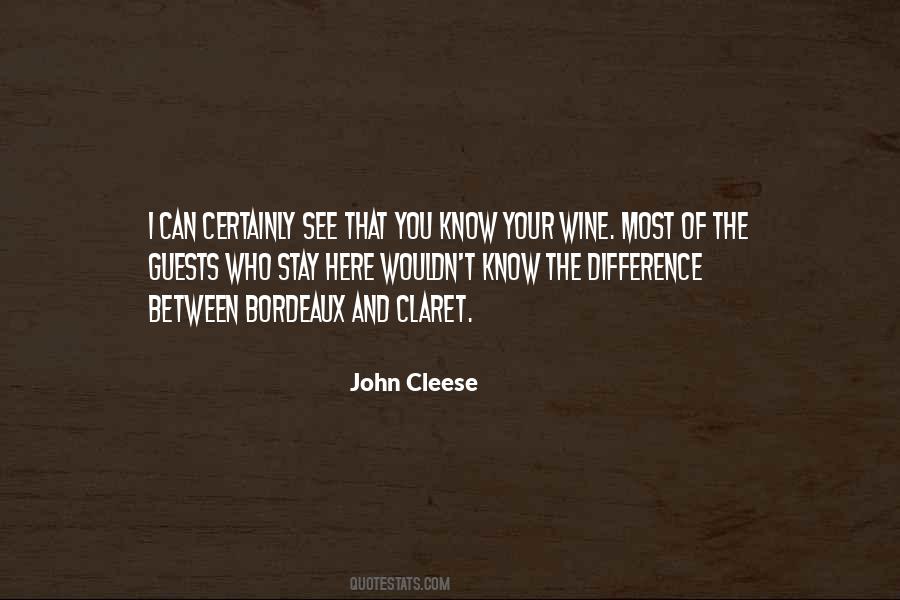 Claret Wine Quotes #330282