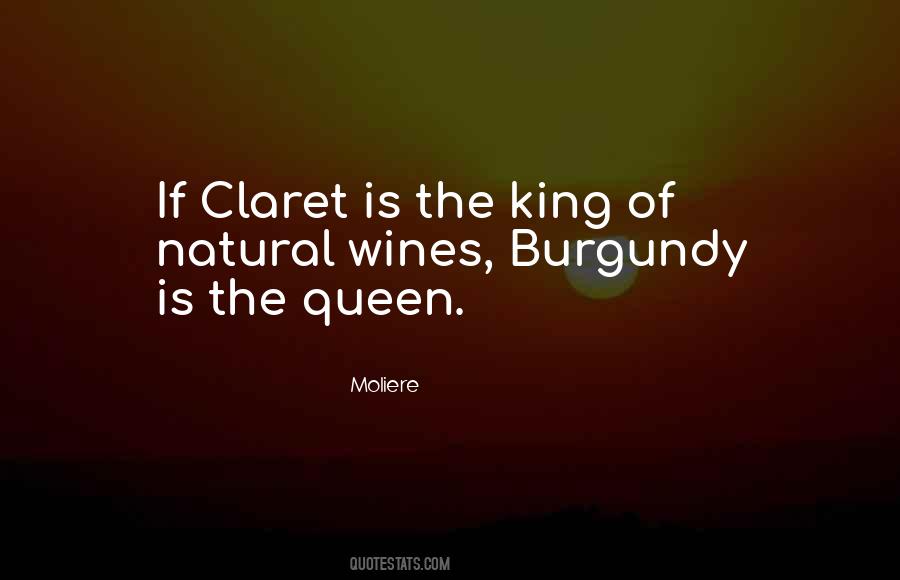 Claret Wine Quotes #69778