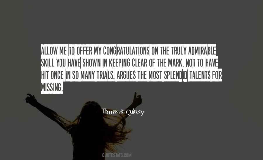 Quotes About Many Talents #1106648
