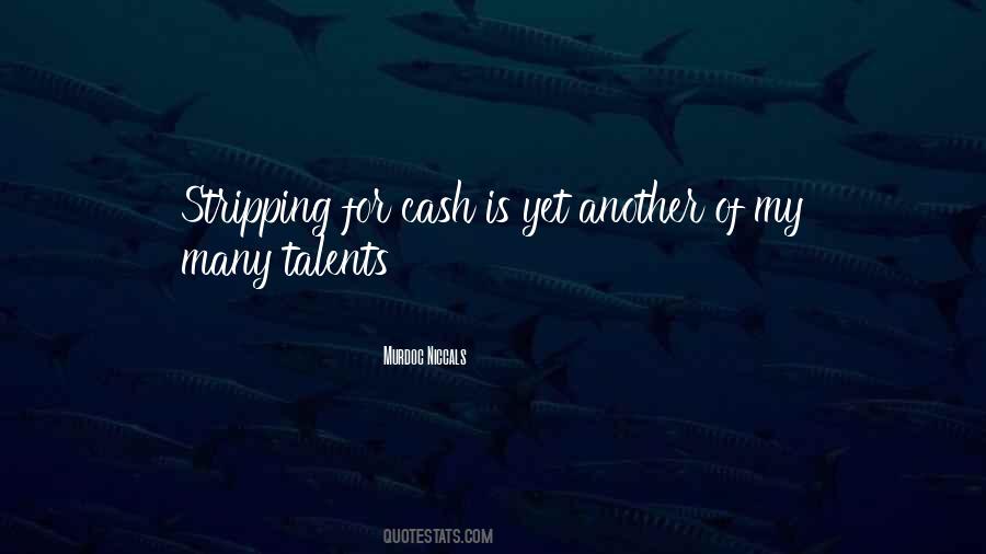 Quotes About Many Talents #452664