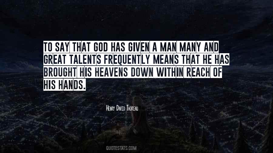 Quotes About Many Talents #984944