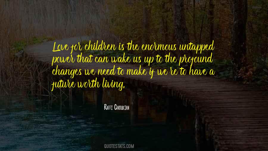 Love For Children Quotes #1790628