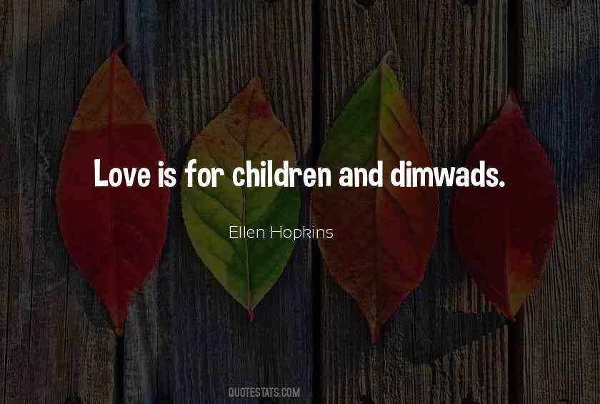 Love For Children Quotes #254179