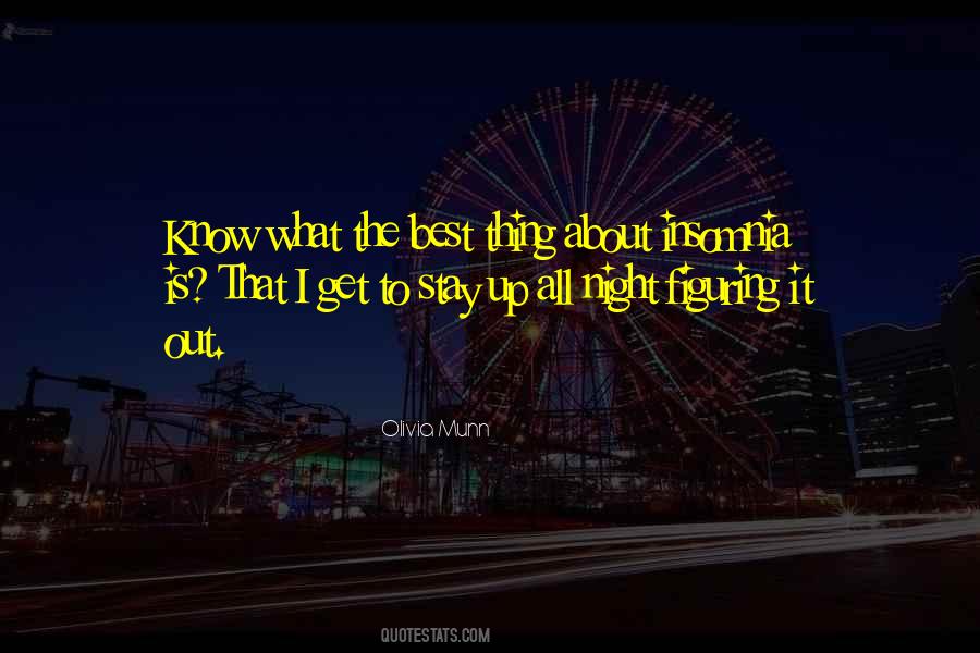 Quotes About Figuring It All Out #1191548