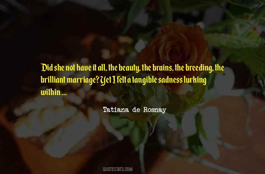 Quotes About Having Beauty And Brains #771705