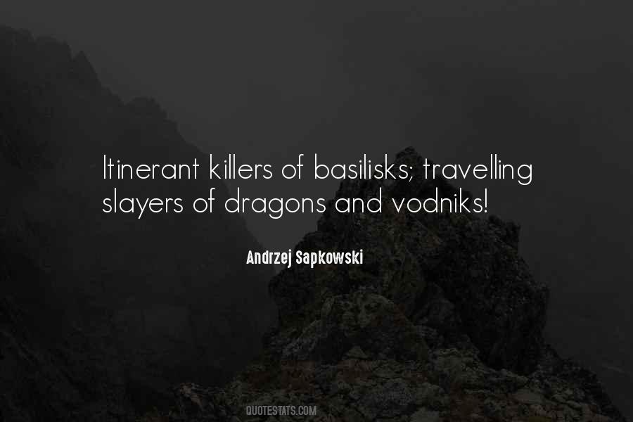 Quotes About Dragons #1227703