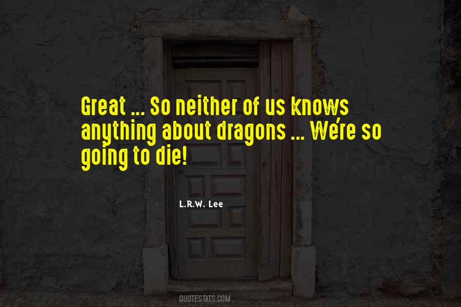 Quotes About Dragons #1412790