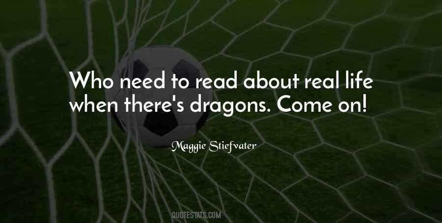 Quotes About Dragons #157279 Quotes About Dragons #157279