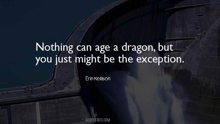 Quotes About Dragons #88717 Quotes About Dragons #88717