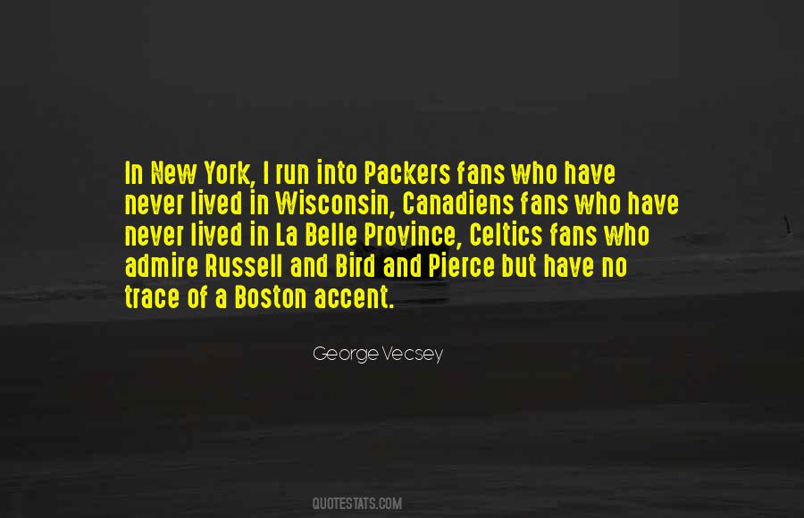 Quotes About Boston Fans #77515