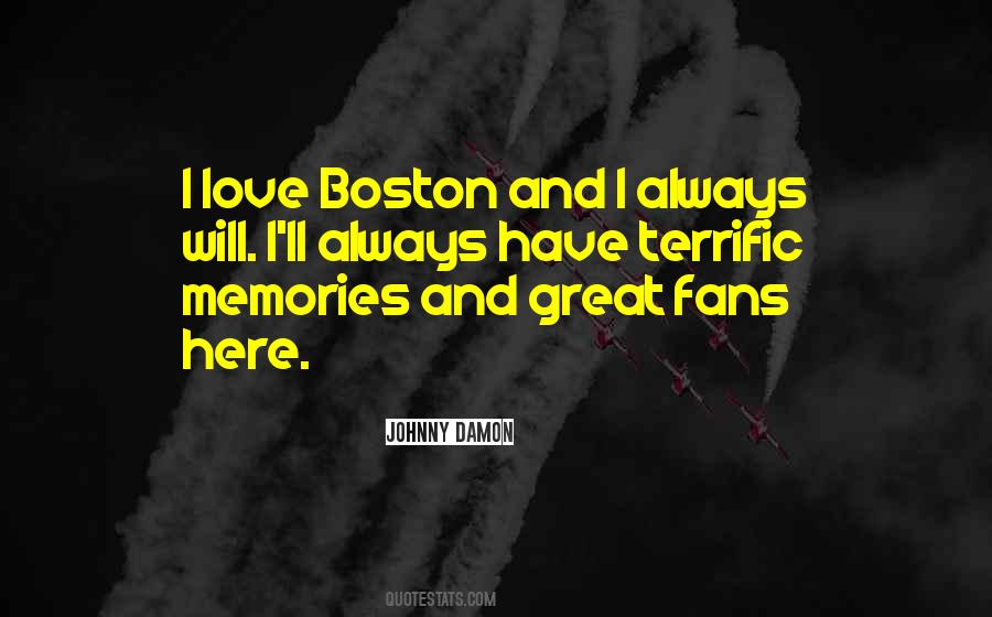 Quotes About Boston Fans #827747