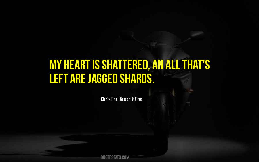 Quotes About Shards #599004