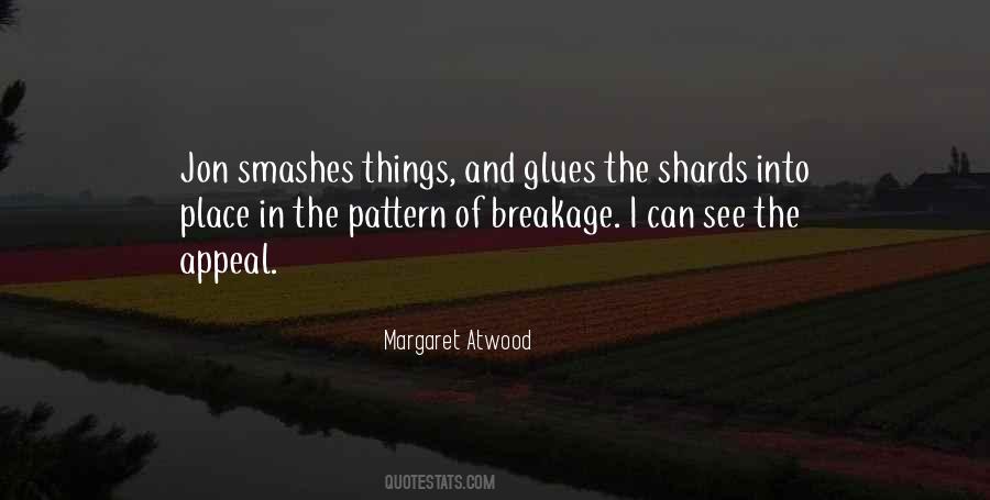 Quotes About Shards #69869