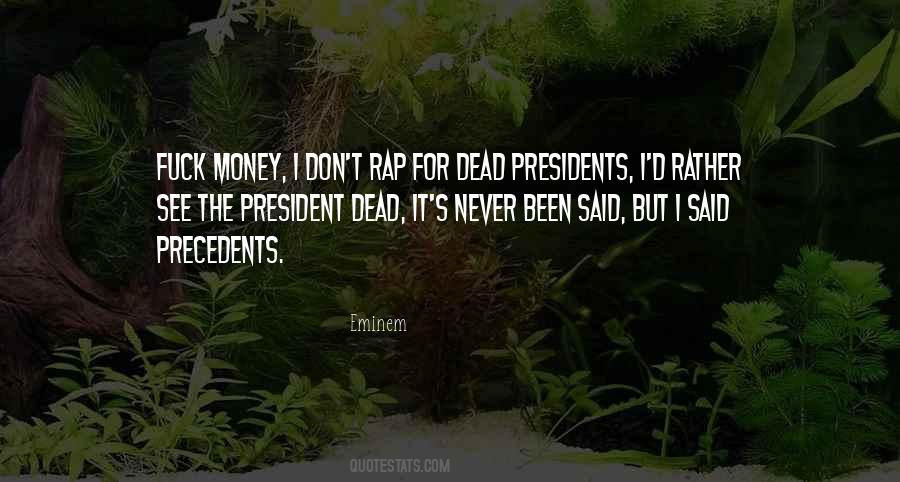 Quotes About Money Rap #225433