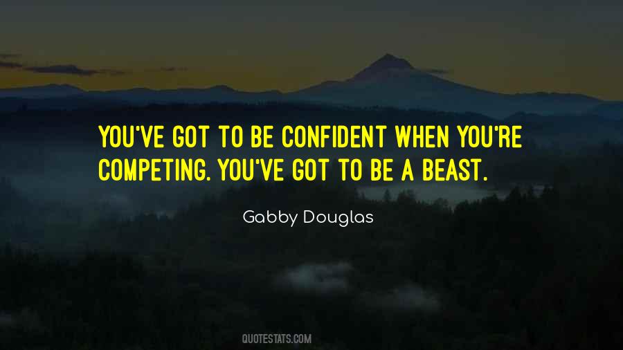 Be A Beast Quotes #194245