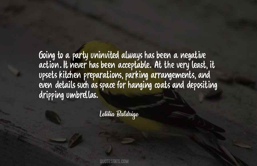 Quotes About Uninvited #313809