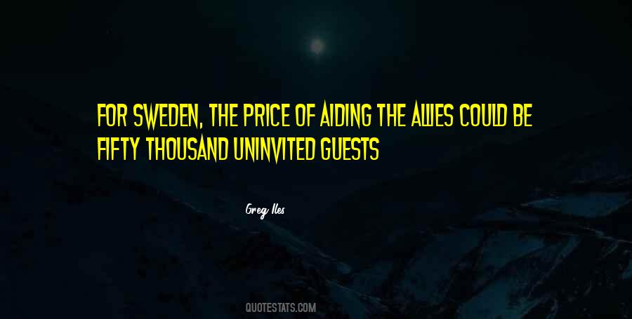 Quotes About Uninvited #682108