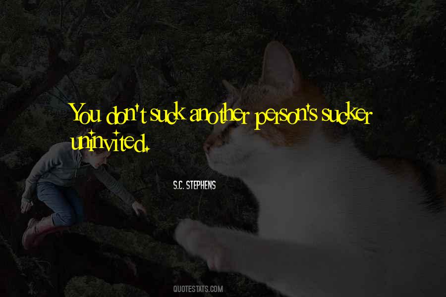 Quotes About Uninvited #788386